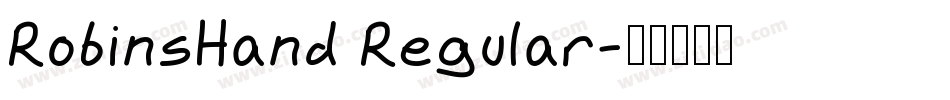RobinsHand Regular字体转换
